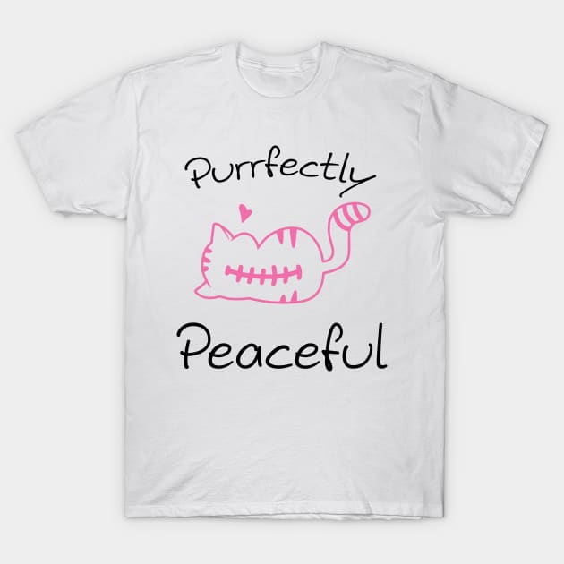 Purrfectly Peaceful Cat Lover Gift Idea T-Shirt by Salt88